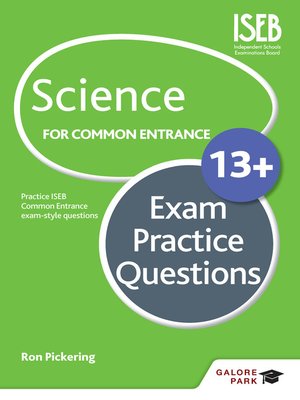 cover image of Science for Common Entrance 13+ Exam Practice Questions